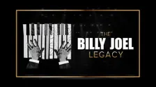 The Billy Joel Legacy: Celebrating The Piano Man