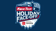 Kwik Trip Holiday Face-Off 2 Day Package - Save Up to $20