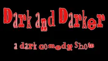 Dark and Darker Presents: Comedy of Horrors - in the Callback Bar