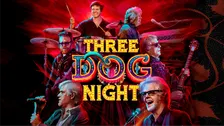 Three Dog Night