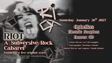 RIOT: A Subversive Rock Cabaret [LATE SHOW]