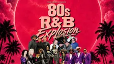 80's R&B Explosion