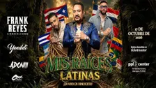 Mis Raices Latinas Feat. Frank Reyes, Yenddi Y DJ Adoni and El Blachy