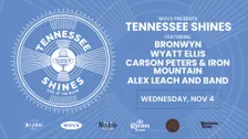 WDVX Presents Tennessee Shines & Station Birthday Bash
