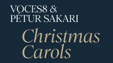 VOCES8 & Pétur Sakari - Christmas Carols