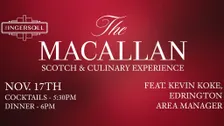 Macallan Scotch and Culinary Experience