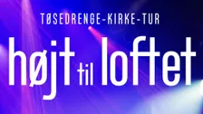 Tøsedrenge-Kirke-Tur – ”Højt Til Loftet”