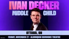 IVAN DECKER: MIDDLE CHILD