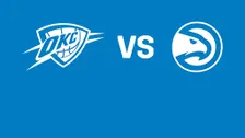 Oklahoma City Thunder vs. Atlanta Hawks