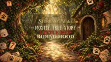 The Mostly True Story of Little Red Riding Hood