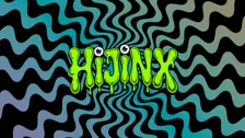 HiJinx