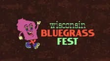 WI Bluegrass Fest 2027 with The Last Revel
