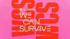 We Can Survive