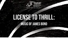 License to Thrill: Music of James Bond