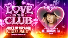 Love In The Club - 2000's Hip Hop And R&b Party - 18+