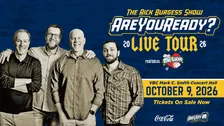 The Rick Burgess Show Presents "the Are You Ready Live Tour"