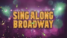 Singalong Broadway!