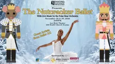 Dancing in the Streets AZ presents - The Nutcracker Ballet