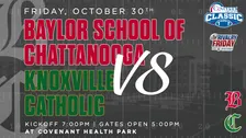 Covenant Health Classic - Baylor School v. Knoxville Catholic