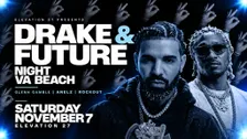 Drake & Future Night Virginia Beach: All-Night Dance Party (21+)