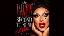 RAVEN: Second To None Live