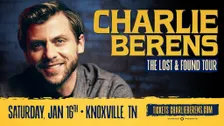 Charlie Berens: The Lost and Found Tour