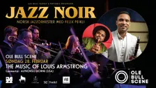Jazz Noir: The Music of Louis Armstrong