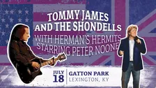 Tommy James & The Shondells; Herman's Hermits starring Peter Noone