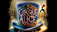 Cirque Alice