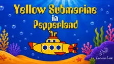 Yellow Submarine In Pepperland