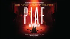 Piaf! The Show