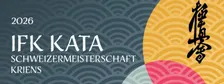 IFK Kata Schweizermeisterschaft 2026