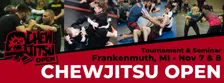 Chewjitsu Open Frankenmuth 2026