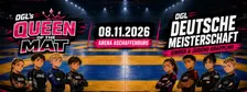 DGL Deutsche Meisterschaft Kids und Teens + Queen of the Mat