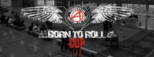 Born to Roll - Cup 3