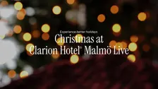 Christmas at Clarion Hotel Malmö Live