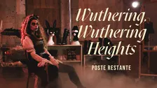 WUTHERING, WUTHERING HEIGHTS – Poste Restante