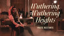 WUTHERING, WUTHERING HEIGHTS – Poste Restante
