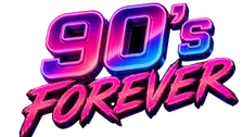90s FOREVER