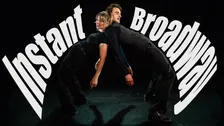 Instant Broadway