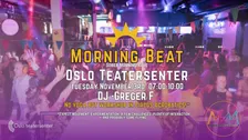 Morning Beat // Oslo Teatersenter