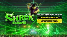 Shrek Rave 5/3