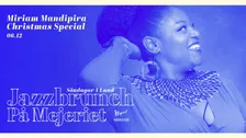 Jazzbrunch - Miriam Mandipira Christmas Special