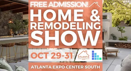 FREE Atlanta Home & Remodeling Show, October 2027