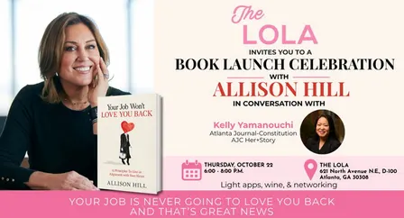 Book Launch & Author Talk with Allison Hill: Your Job Won’t Love You Back