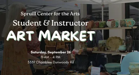 Spruill Student & Instructor Art Market