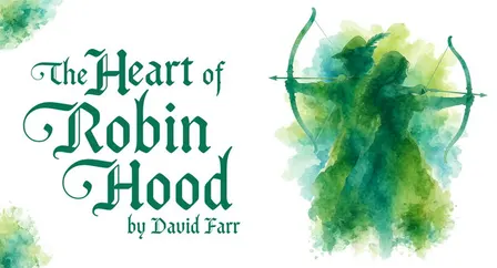The Heart of Robin Hood