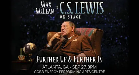 C.S. Lewis On Stage: Further Up And Further In