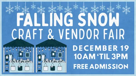 Falling Snow Craft Fair
