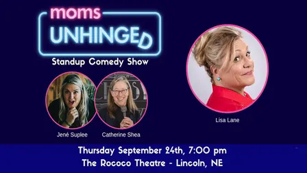 Moms Unhinged Standup Comedy Show